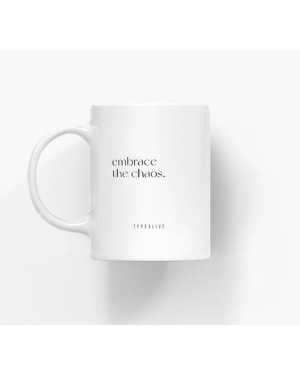 Keramische beker / Embrace the chaos