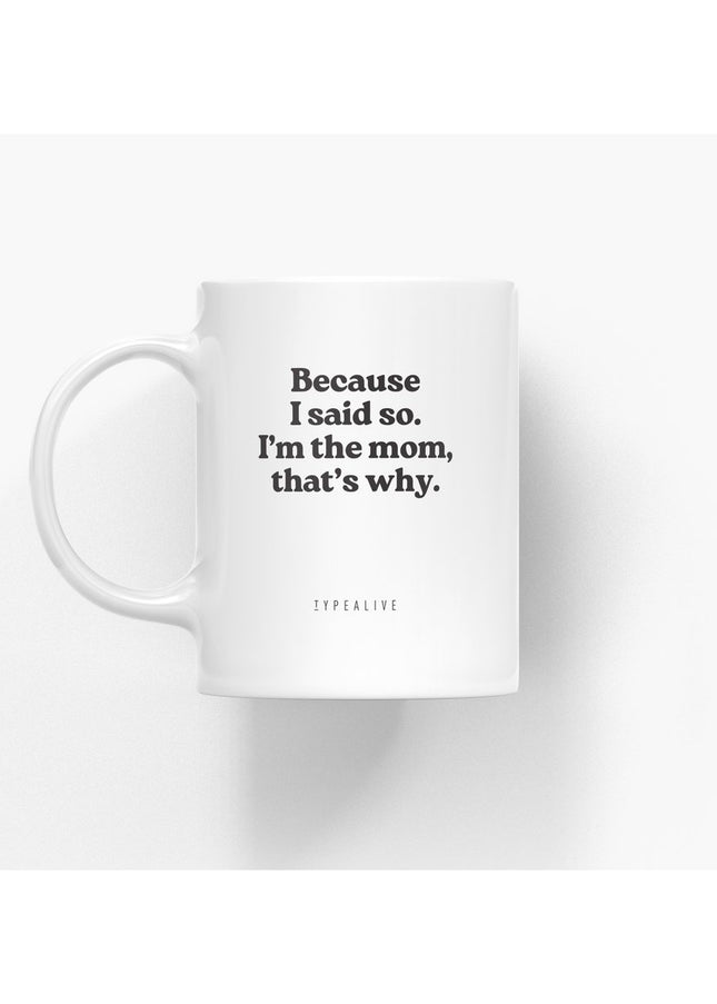 Keramische beker / Because I said so